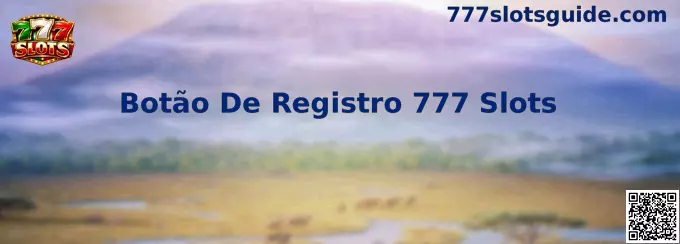 Botão De Registro 777 Slots interfaz de acceso